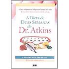 A Dieta De Duas Semana Do Dr. Atkins Robert C. Atkins In Portuguese