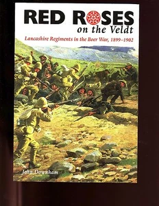 Rote Rosen auf dem Veldt: Lancashire-Regimenter im Burenkrieg, 1899-190 1. UK SB - Bild 1 von 2