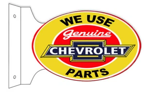 WE USE GENUINE CHEVROLET PARTS 18" HEAVY DUTY USA METAL DOUBLE SIDE AUTO AD SIGN - Picture 1 of 1