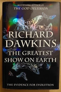 Richard Dawkins - 'The Greatest Show on Earth' - Hardcover - Picture 1 of 7