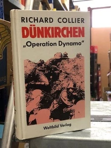 Dünkirchen "Operation Dynamo" Collier, Richard: - Picture 1 of 1
