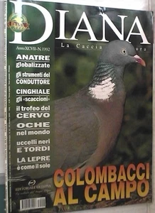 DIANA 22 2003 Colombacci Cinghiale Tordi Lepre cervo Oche Uccelli neri Caccia - Picture 1 of 1