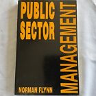 Public Sector Management by Norman Flynn 1st Published 1990 (M304)