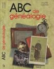 Abc Of Genealogy Gautier Valerie Very Good Condition