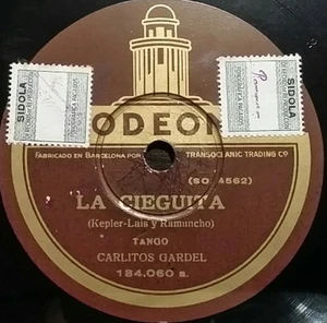 TANGO 78 rpm RECORD Odeon CARLOS GARDEL La cieguita / Lobo de mar SPAIN Rare - Imagen 1 de 2