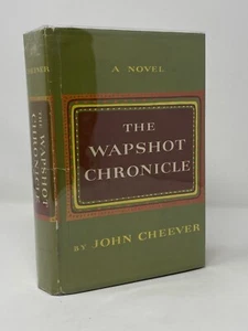 John Cheever - The Wapshot Chronicle - 1st First Stated - HCDJ - Picture 1 of 3