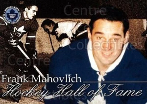 2002-03 Toronto Maple Leafs Platinum #58 Frank Mahovlich - Picture 1 of 1