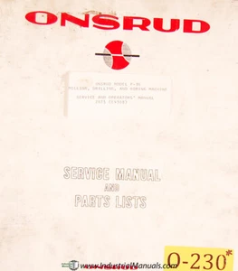 Onsrud F-36, Mill Service Parts Operations and Wiring Manual Year (1983) - Picture 1 of 4
