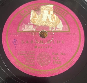 Turkish 78 RPM-Mustafa -Sabah Oldu / Gazel bos kalan kalbimi - HMV Turkey - Bild 1 von 2