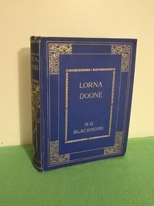 Lorna Doone A Romance of Exmoor by R D Blackmore - Illustrated - Imagen 1 de 11