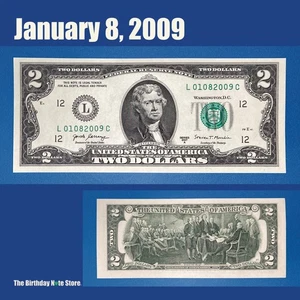 January 8, 2009 Birthday Anniversary $2 Two Dollar Bill Serial Number 01082009 - Picture 1 of 2