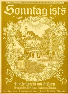 Rarität - Zeitung SONNTAG IST`S  Heft 22 von 1917 - über 100 Jahre alt! - Bild 1 von 4
