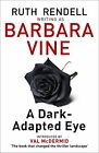 A Dark-adapted Eye by Barbara Vine 024197688X FREE Shipping