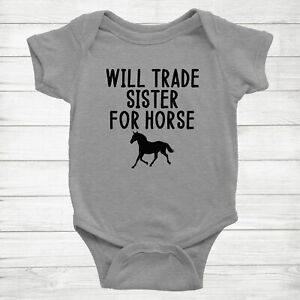 Will Trade Sister for Horse Baby Infant Bodysuit One Piece Cute Horse riding