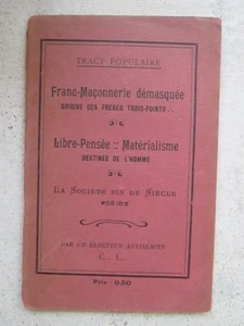 (anti) FRANC-MACONNERIE démasquée, origine des frères Trois-Points. - Picture 1 of 11