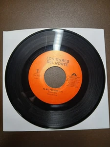 LOS TIGRES DEL NORTE Al Mil Por Uno / El No Te Dio👂HEAR🎵 45RPM 7" Vinyl Record - Picture 1 of 11