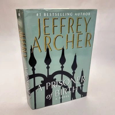 A Prisoner of Birth by Jeffrey Archer Gripping Courtroom Drama Novel - Image 1 of 4