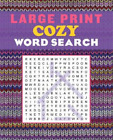 Large Print Cozy Word Search (Paperback) Large Print Puzzle Books (Us Import)