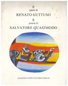 OPERE DI RENATO GUTTUSO POESIE DI SALVATORE QUASIMODO 1982 FORLAI (JA229) - Picture 1 of 1