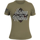 Grunt Style Women's Strong As A Mother T-Shirt - Military Green