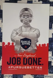 SAM ADAMS NEW ENGLAND JOB DONE. # PURSUE BETTER 2017 Poster - Picture 1 of 1