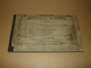 *** Nouveau Barême à l'usage des Négociants Fers, Métaux, ... *** 1896 - Blazy - Picture 1 of 6