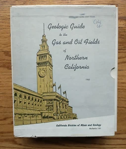 1962 CA Geologic Guide: Gas & Oil Fields – Rare Bulletin 181 w/ Maps & Plates - Picture 1 of 16
