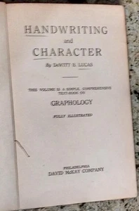 Handwriting And Character by DeWitt B. Lucas 1923 Bell Graphology Illustrated - Picture 1 of 11