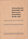 Internationale Automobil und Motorrad Ausstellung Berlin 1936 seltenes Heft