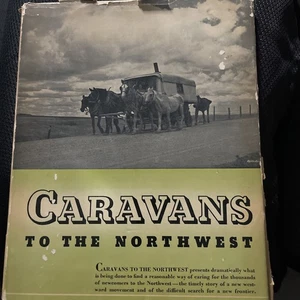 Caravans to the Northwest by John Blanchard 1940 HC DJ RARE Vintage Book - Bild 1 von 24