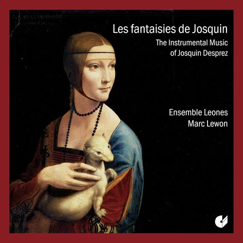 Ensemble Leones - Les Fantasies de Josquin [New CD] - Image 1 of 1