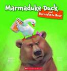 Marmaduke Duck and Bernadette Bear by Juliette Maclver (English) Paperback Book