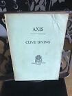 Axis By Clive Irving Hamish Hamilton Pb Uncorrected Proof Copy Rare