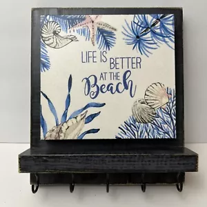 LIFE IS BETTER AT THE BEACH Plaque Rustic Distressed wall decor key holder - Picture 1 of 6