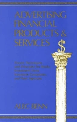 Advertising Financial Products and Services : Proven Techniques a - Image 1 of 2