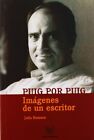 Puig von Puig: Bilder eines Schriftstellers (Spanish Edition)