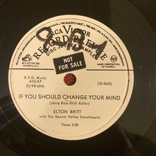 RCA VICTOR 20-5620 PROMO Elton Britt 78rpm If You Should Change Your Mind