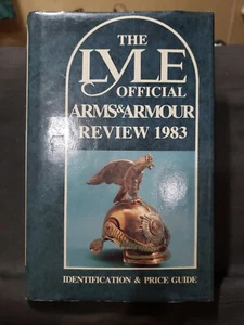 The Lyle Official Arms & Armour Review 1983 Hardcover Price Guide Vintage - Bild 1 von 12