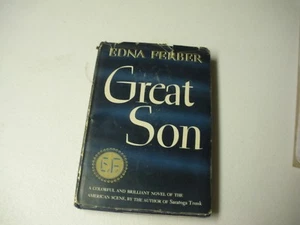 Great Son by Edna Ferber Forum Books Ed. First Printing Aug. 1946 HC/DJ. - Imagen 1 de 10