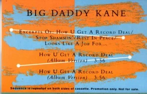 Big Daddy Kane How U Get A Record Deal PROMO ADVANCE DEMO Cassette Single Hiphop - Imagen 1 de 2