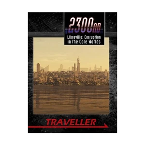 Mongoose Traveller 2300AD Libreville - Corrupción en los mundos centrales Nuevo - Imagen 1 de 1