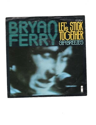 45 RPM - 7" - Bryan Ferry – Let's Stick Together - Made in Germany - 1978 - Image 1 of 4