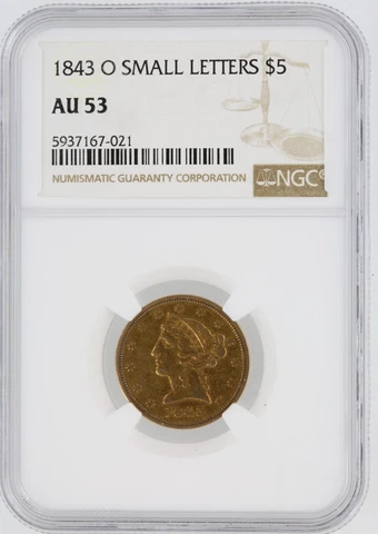 1843-O Small Letters NGC AU53 $5 New Orleans Minted Liberty Head Gold Coin Cover
