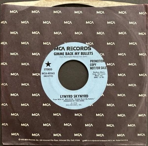 Lynyrd Skynyrd Gimme Back My Bullets Rare Stereo Promo Copy MCA Records 45 - Picture 1 of 3