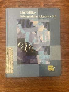 INTERMEDIATE ALGEBRA 5TH EDITION LIAL/MILLER HARPER COLLINS - Picture 1 of 10