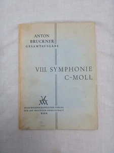 Anton Bruckner 8th symphony  sc  book German language VIII symponie C-Moll 1955 - Picture 1 of 7