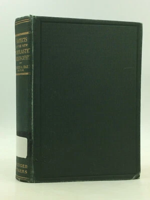 ASPECTS OF THE NEW SCHOLASTIC PHILOSOPHY - Charles A. Hart, 1932 - Catholic Foto 1 de 2