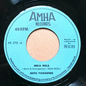 Seifu Yohanes – Mela Mela - ETHIOPIA Ethio Jazz Killer 45 / Amha AE 270 VG+ - Picture 1 of 1