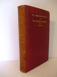 1902 The Anglican Episcopate and the American Colonies by Arthur Lyon Cross - Picture 1 of 9