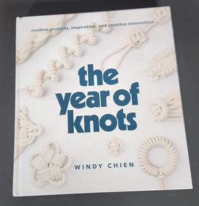 The Year of Knots Windy Chien Creative Reinvention Modern Projects Macrame - Picture 1 of 11